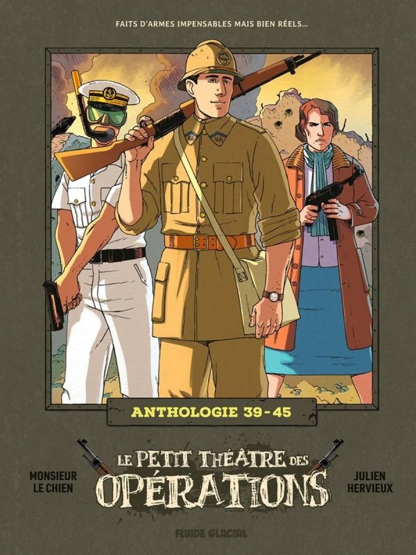 Le petit Théâtre des opérations - Anthologie 39-45 - 2e Guerre mondiale